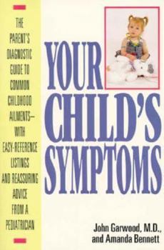 Mass Market Paperback Your Child's Symptoms Book
