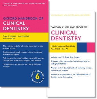 Paperback Oxford Handbook of Clinical Dentistry 6e and Oxford Assess and Progress: Clinical Dentistry 1e Book