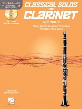 Paperback Classical Solos for Clarinet, Vol. 2: 15 Easy Solos for Contest and Performance Book