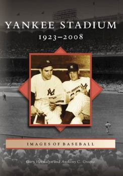 Paperback Yankee Stadium: 1923-2008 Book