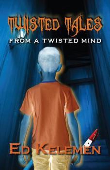 Paperback Twisted Tales From a Twisted Mind Book