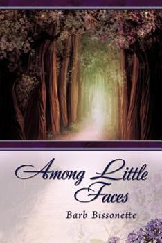 Paperback Among Little Faces Book