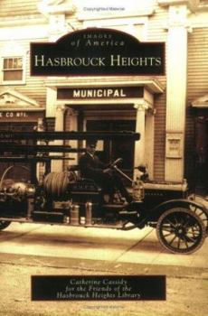 Hasbrouck Heights - Book  of the Images of America: New Jersey