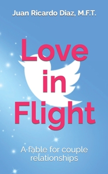 Paperback Love in Flight: An invitation to fly together as a couple Book