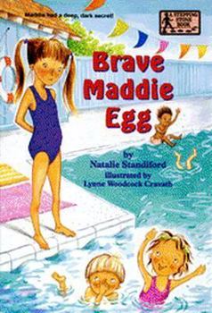 Paperback Brave Maddie Egg (A Stepping Stone Book(TM)) Book