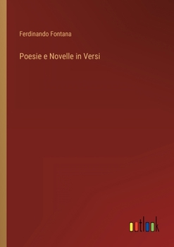 Paperback Poesie e Novelle in Versi [Italian] Book