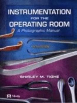 Paperback Instrumentation for the Operating Room: A Photographic Manual Book