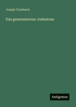 Das gesetzestreue Judentum