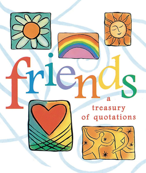 Hardcover Friends: A Treasury of Quotations Book