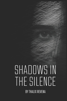 Paperback Shadows in the Silence Book