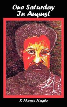 Paperback One Saturday In August Book