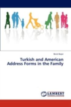 Paperback Turkish and American Address Forms in the Family Book