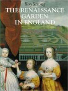 Paperback The Renaissance Garden in England Book