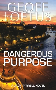 Paperback Dangerous Purpose Book