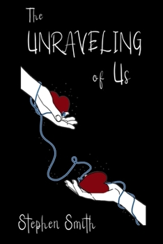 Paperback The Unraveling of Us Book