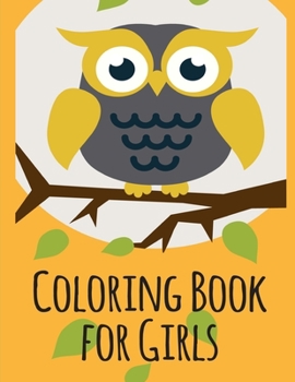 Paperback Coloring Book for Girls: Coloring Pages with Adorable Animal Designs, Creative Art Activities Book