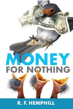 Paperback Money for Nothing Book