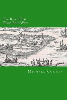 Paperback The River That Flows Both Ways Book