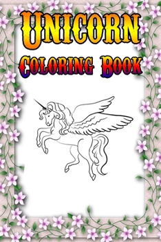 Unicorn Coloring Book: Magical Unicorn Coloring Books Gift for birthday Girls, boys