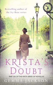 Krista's Doubt - Book #6 of the Krista's War