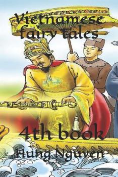 Paperback Vietnamese fairy tales: Book 4 Book