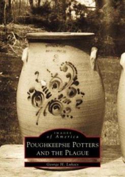 Paperback Poughkeepsie Potters and the Plague Book