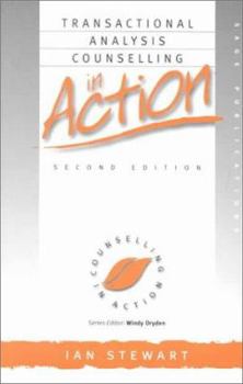 Paperback Transactional Analysis Counselling in Action (Counselling in Action series) Book