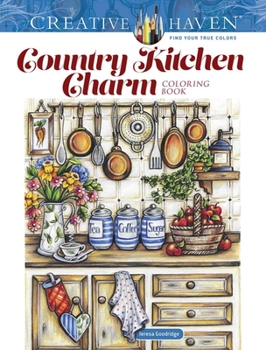 Paperback Creative Haven Country Kitchen Charm Coloring Book