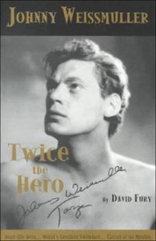 Hardcover Johnny Weissmuller, "Twice the Hero" Book