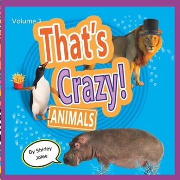 Paperback That's Crazy: Animals- Volume 1 Book