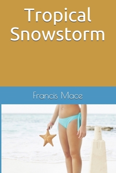 Paperback Tropical Snowstorm Book