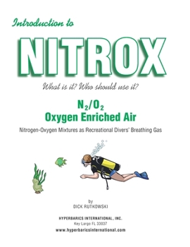 Paperback Introduction to Nitrox: What is it? Who should use it? Book