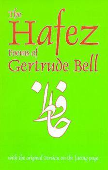 Paperback The Hafez Poems of Gertrude Bell Book