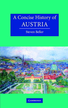 Hardcover A Concise History of Austria Book