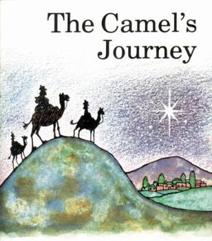 Paperback The Camel's Journey (Little Fish Books About Bible Animals) Book