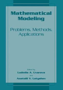 Paperback Mathematical Modeling: Problems, Methods, Applications Book