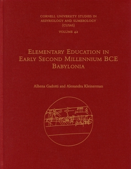 Hardcover Elementary Education in Early Second Millennium Bce Babylonia Book