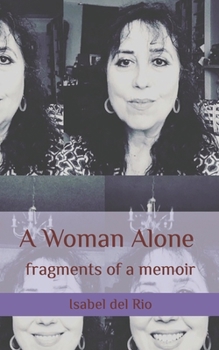 Paperback A Woman Alone: fragments of a memoir Book