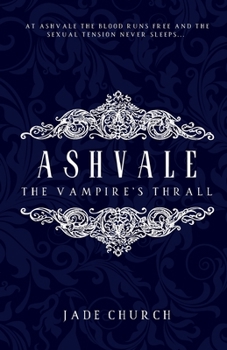 Paperback Ashvale: The Vampire's Thrall Book