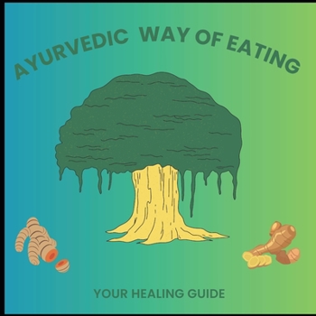 Paperback Ayurvedic Way Of Eating Book