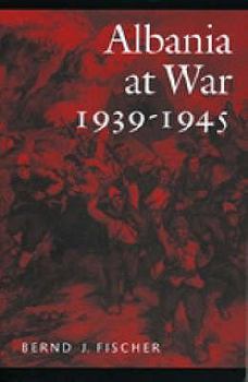 Paperback Albania at War, 1939-45 Book
