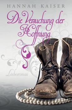 Paperback Die Versuchung der Hoffnung: Liebesroman [German] Book