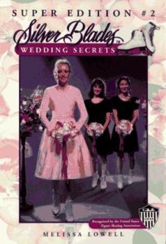 Wedding Secrets (Silver Blades) - Book  of the Silver Blades