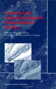 Hardcover Cerebral Amyloid Angiopathy in Alzheimer's Disease and Related Disorders Book