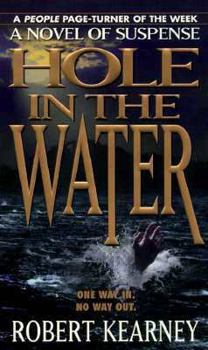 Mass Market Paperback Hole in the Water Book