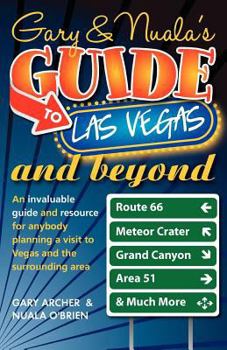 Paperback Gary & Nuala's Guide to Las Vegas and Beyond Book