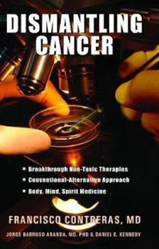 Paperback Dismantling Cancer Book