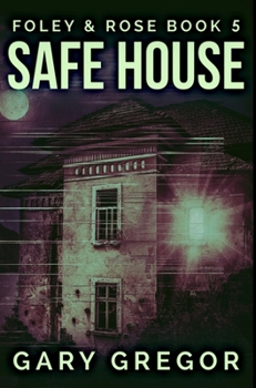 Hardcover Safe House: Premium Hardcover Edition Book