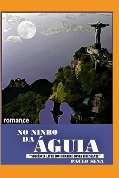 Paperback No Ninho Da Águia [Portuguese] Book