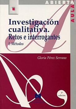 Paperback Investigación cualitativa I: Retos e interrogantes: Métodos [Spanish] Book